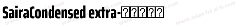 SairaCondensed extra字体转换